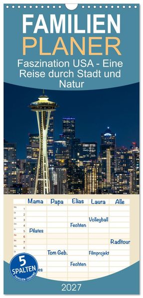 Familienplaner 2027 - Faszination USA - Eine Reise durch Stadt und Natur mit 5 Spalten (Wandkalender 21 x 45 cm) CALVENDO