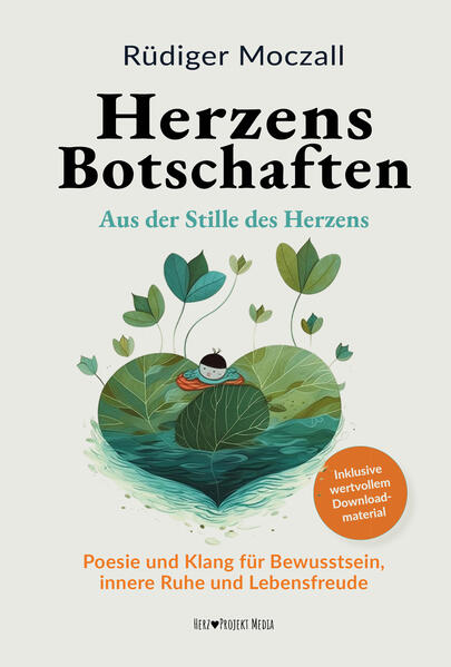 HerzensBotschaften - Aus der Stille des Herzens