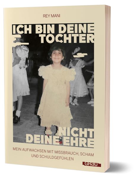 Ich bin deine Tochter nicht deine Ehre