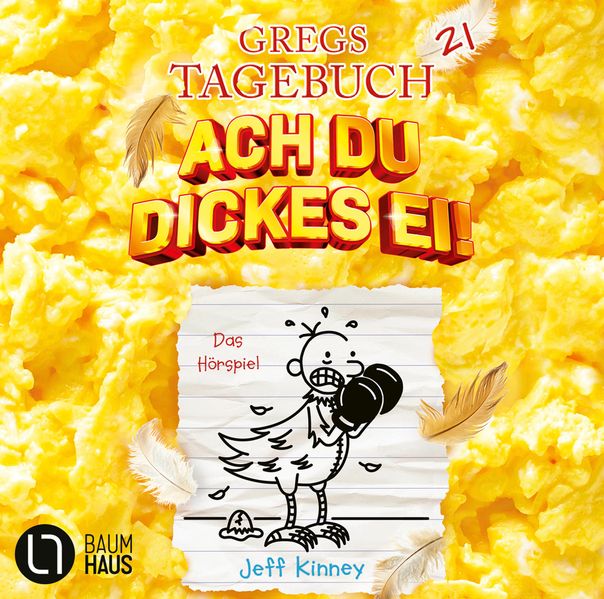 Gregs Tagebuch 21 - Ach du dickes Ei!