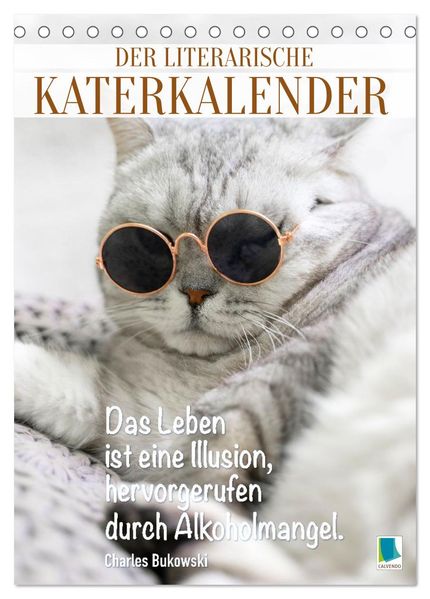 Der literarische Katerkalender (Tischkalender 2027 DIN A5 hoch) CALVENDO Monatskalender