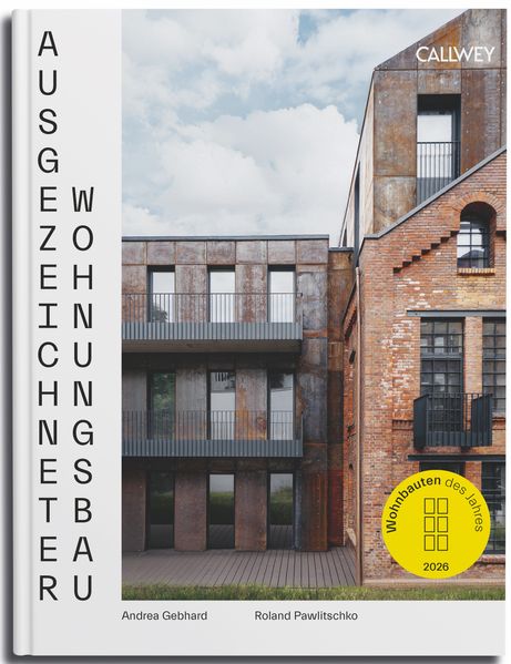 Ausgezeichneter Wohnungsbau 2026