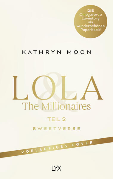 Lola & the Millionaires - Teil 2