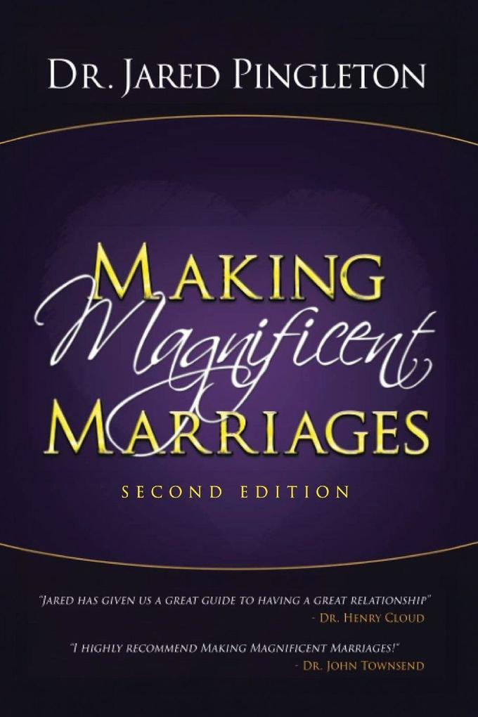 Making Magnificent Marriages