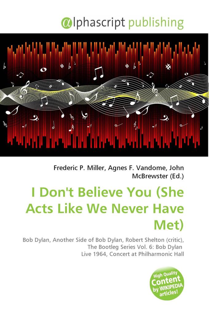 I Don't Believe You (She Acts Like We Never Have Met)