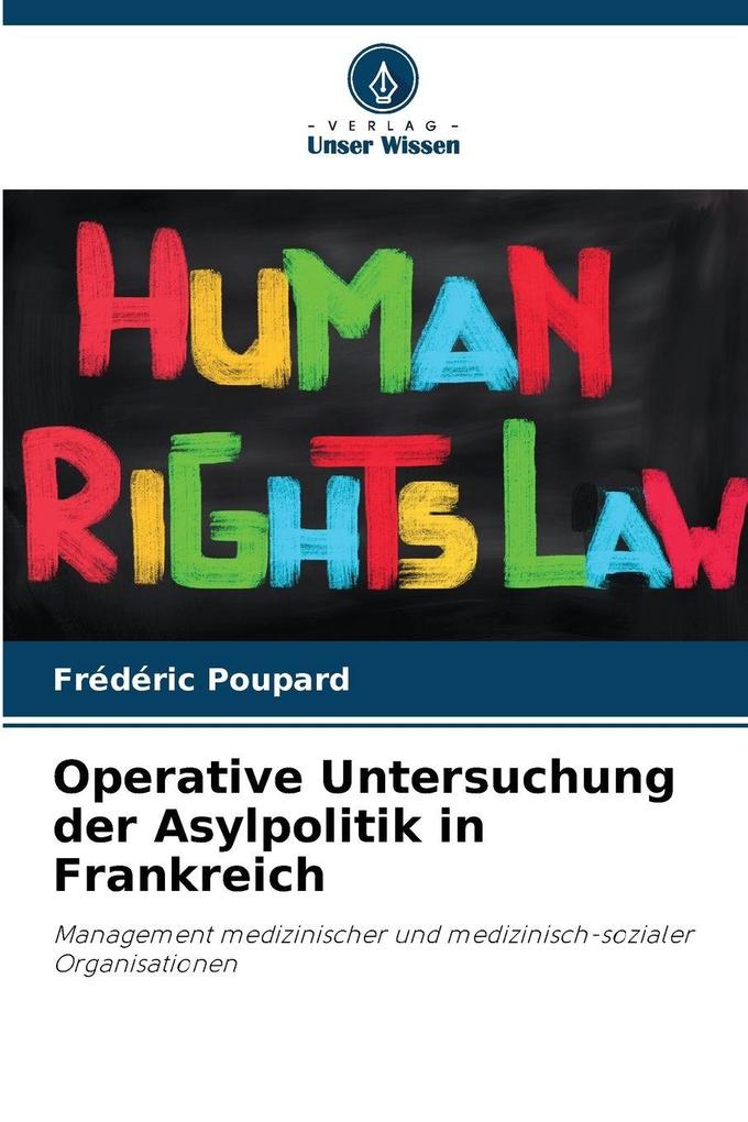 Operative Untersuchung der Asylpolitik in Frankreich