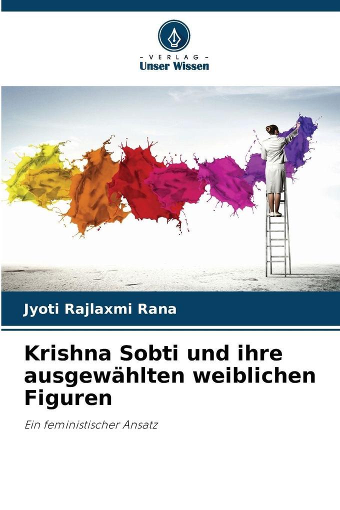 Krishna Sobti und ihre ausgewählten weiblichen Figuren