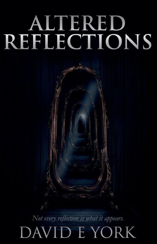 Altered Reflections