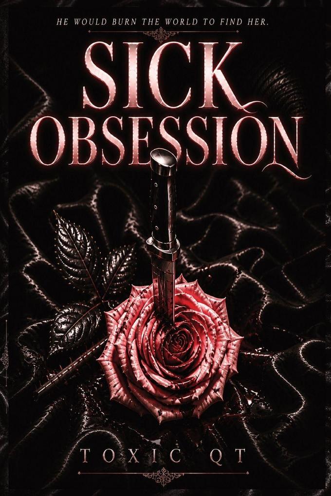 SICK OBSESSION