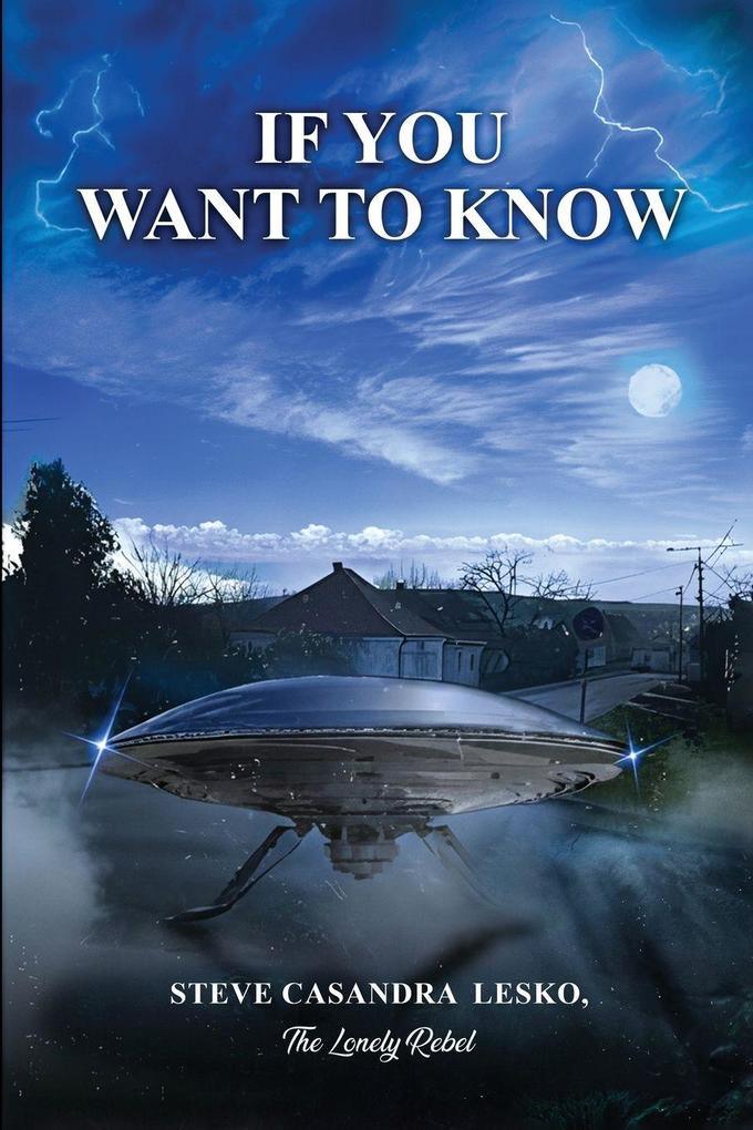 IF YOU WANT TO KNOW
