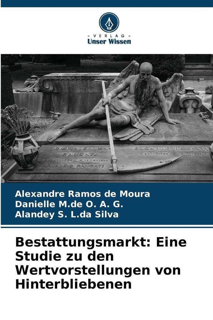 Bestattungsmarkt: Eine Studie zu den Wertvorstellungen von Hinterbliebenen