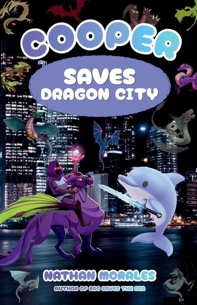Cooper Saves Dragon City