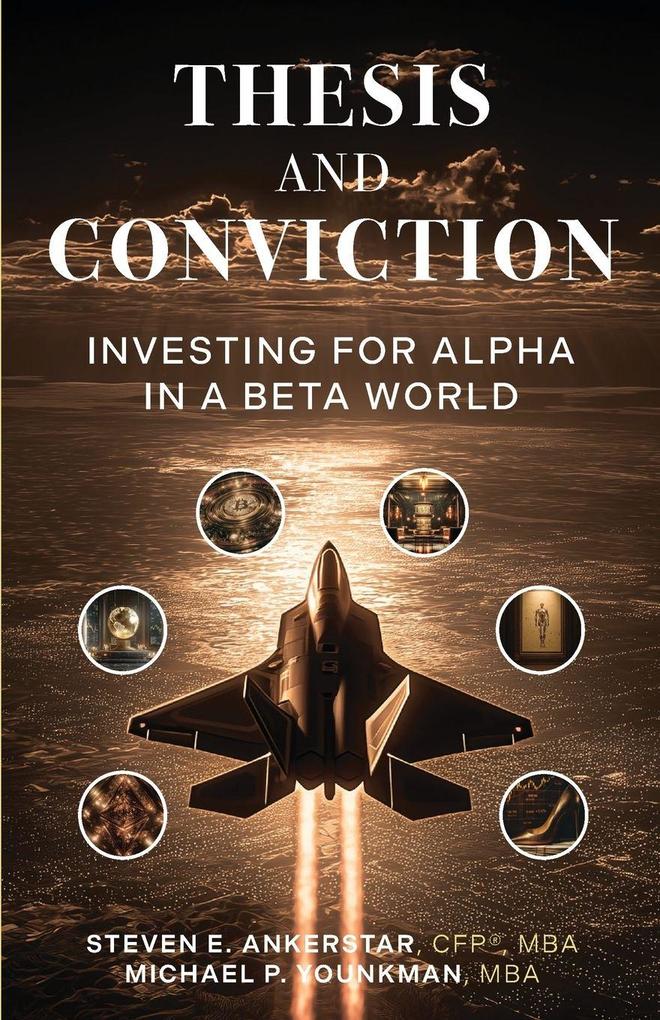 Thesis and Conviction