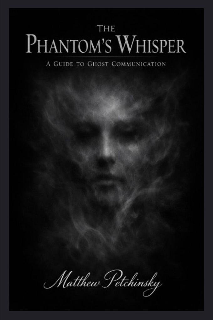 The Phantom's Whisper