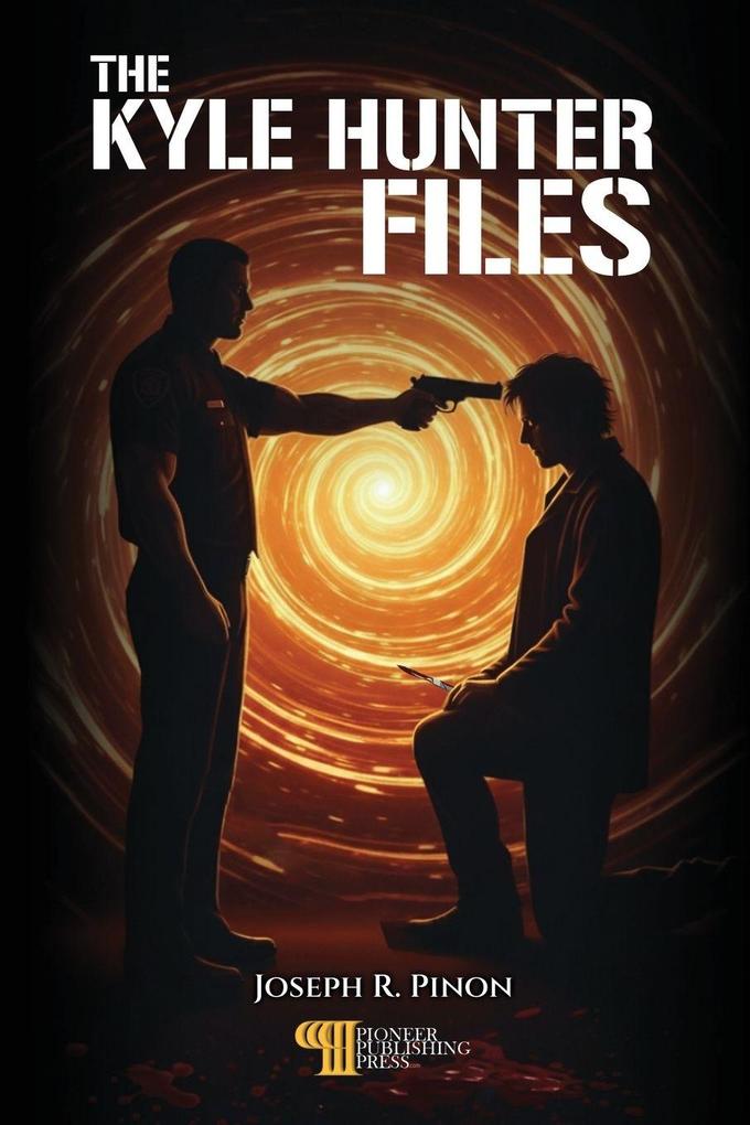 THE KYLE HUNTER FILES
