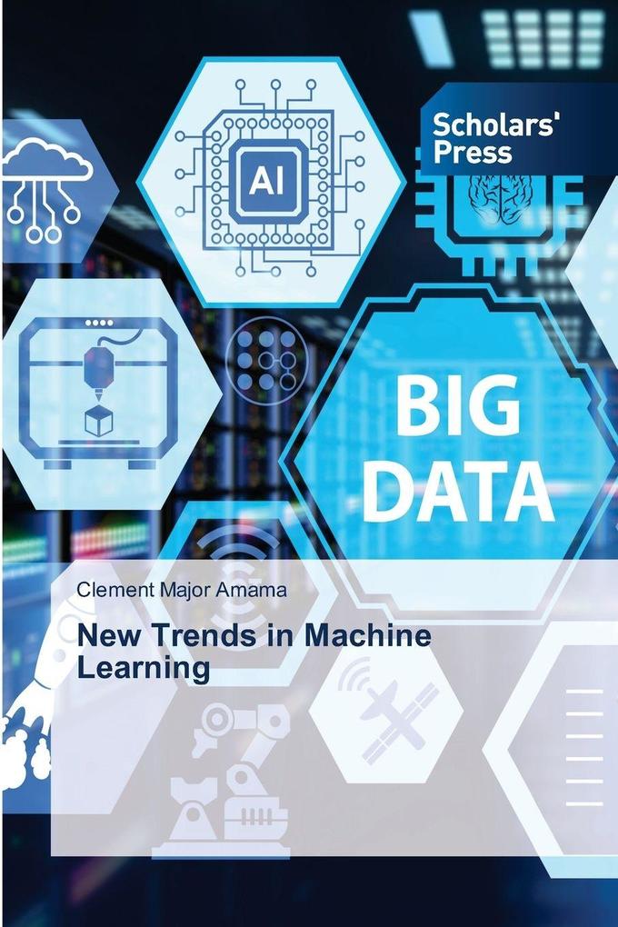 New Trends in Machine Learning