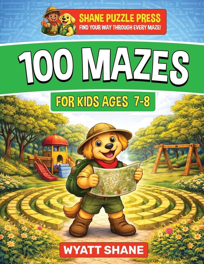 100 Mazes for kids 7-8