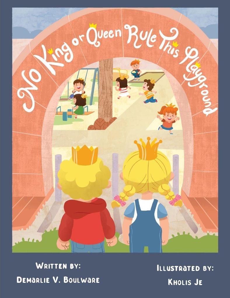 No King or Queen Rule This Playground