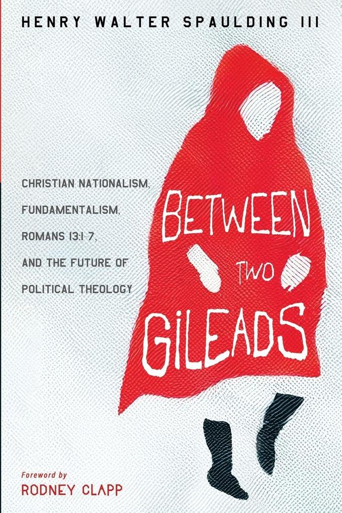 Between Two Gileads