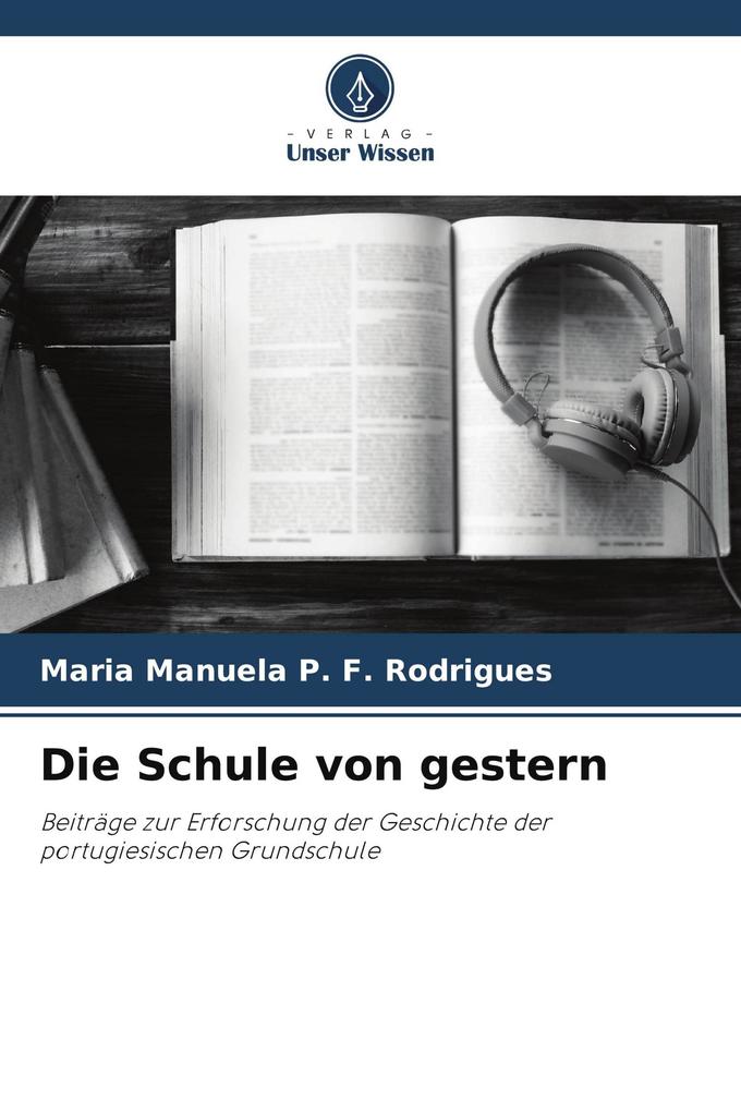 Die Schule von gestern