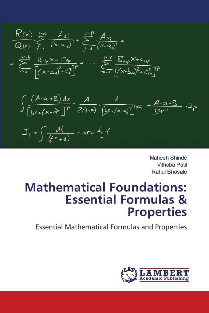 Mathematical Foundations: Essential Formulas & Properties