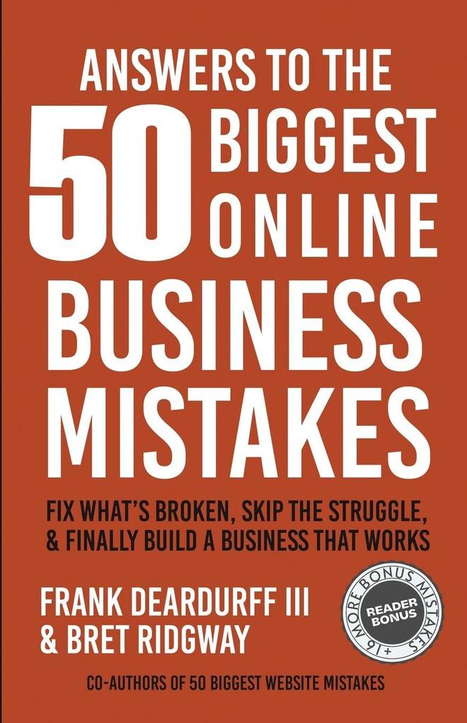 Answers To The 50 Biggest Online Business Mistakes