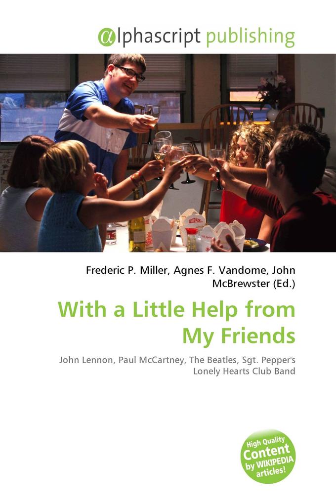 With a Little Help from My Friends