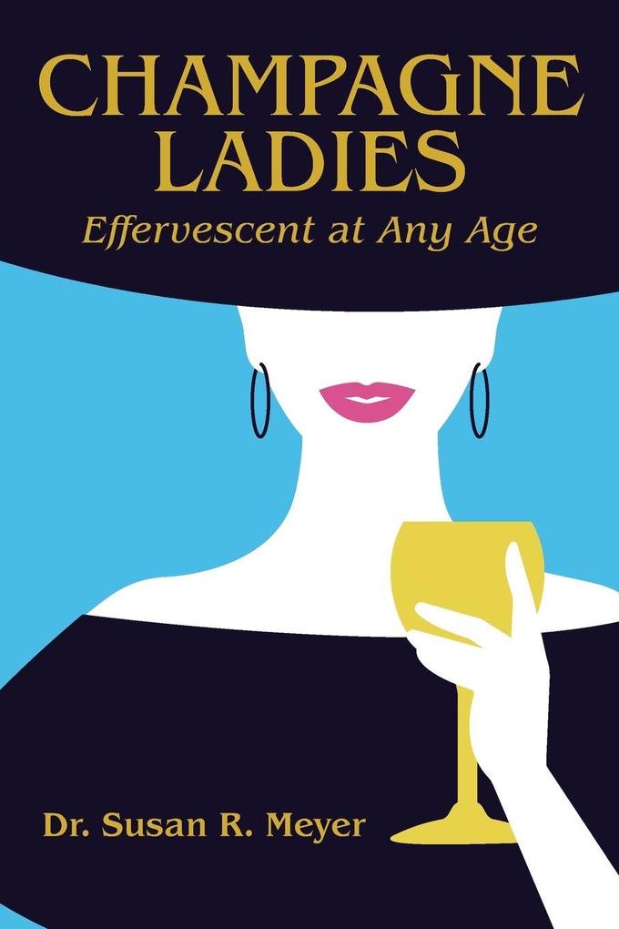 Champagne Ladies