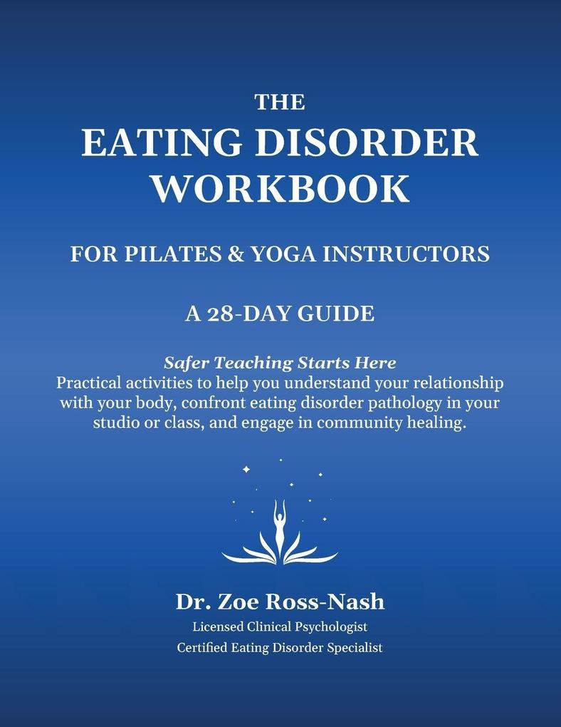 The Eating Disorder Workbook For Pilates & Yoga Instructors