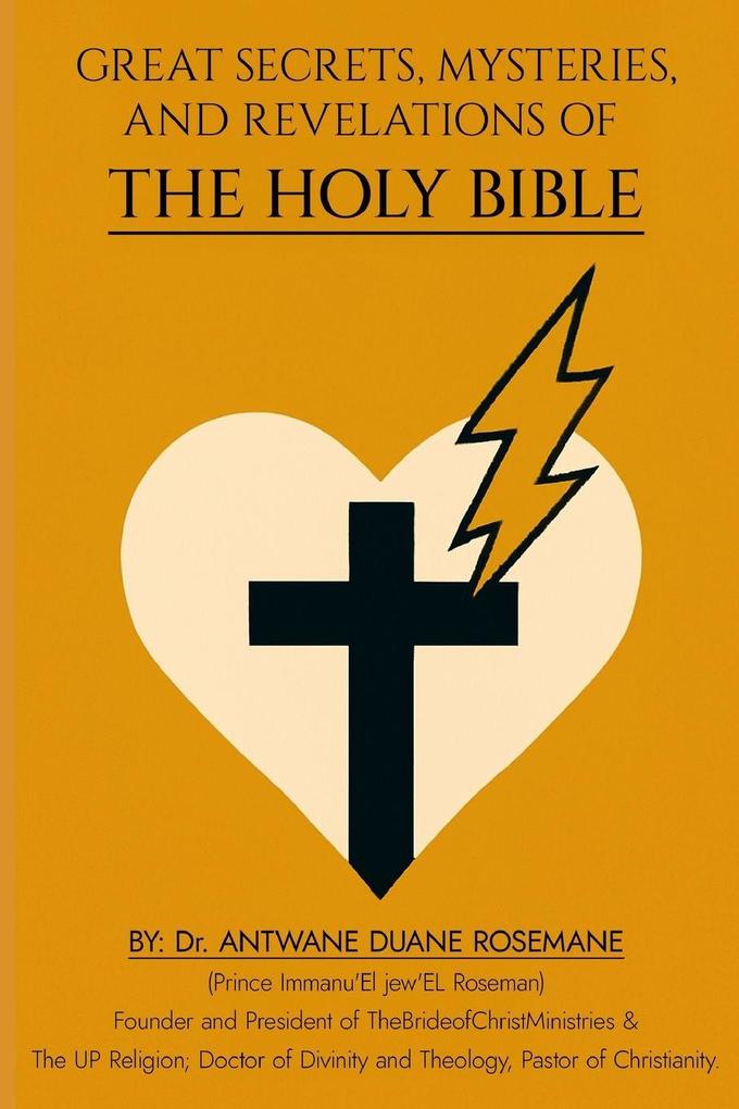 Great Secrets Mysteries And Revelations Of The Holy Bible