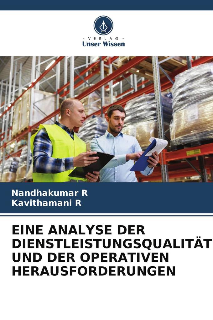 EINE ANALYSE DER DIENSTLEISTUNGSQUALITÄT UND DER OPERATIVEN HERAUSFORDERUNGEN