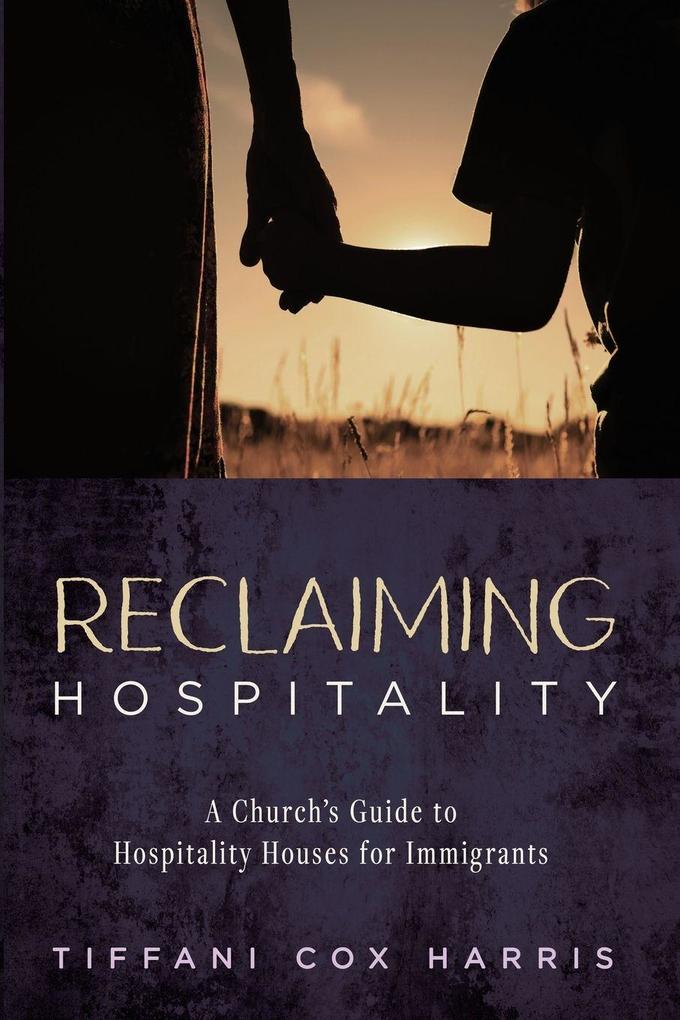 Reclaiming Hospitality