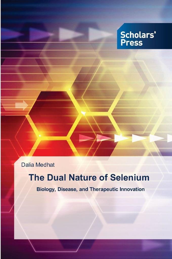 The Dual Nature of Selenium