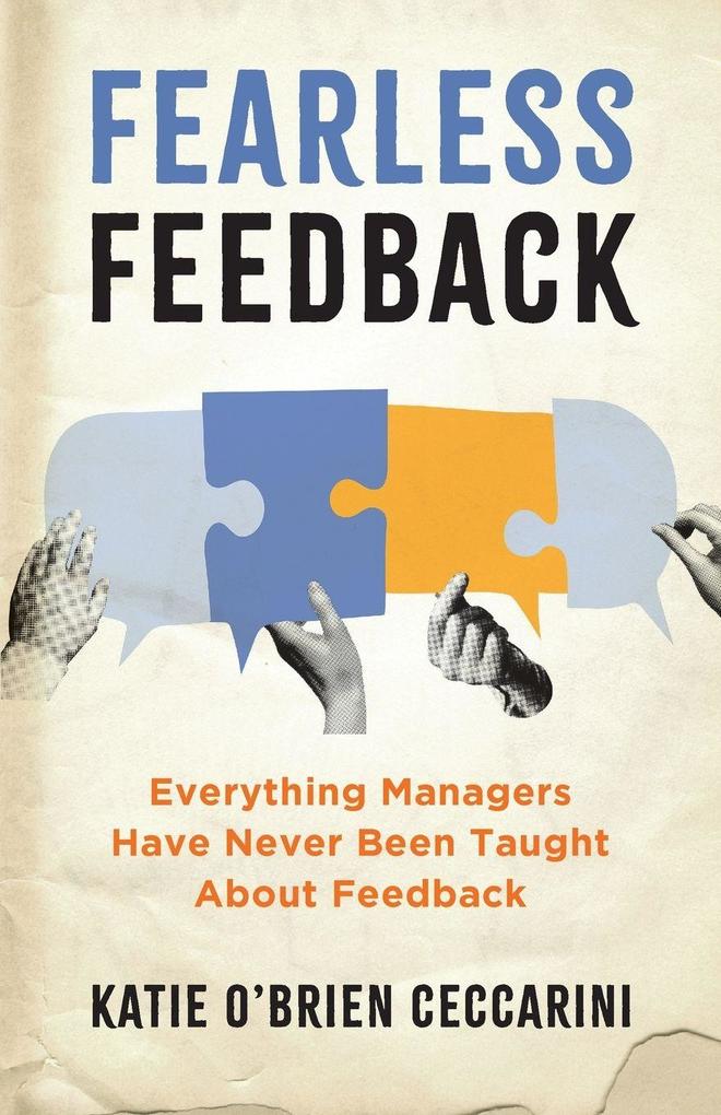 Fearless Feedback