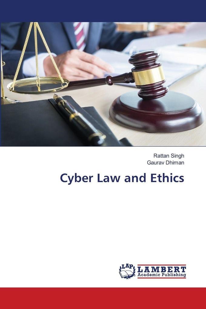 Cyber Law and Ethics