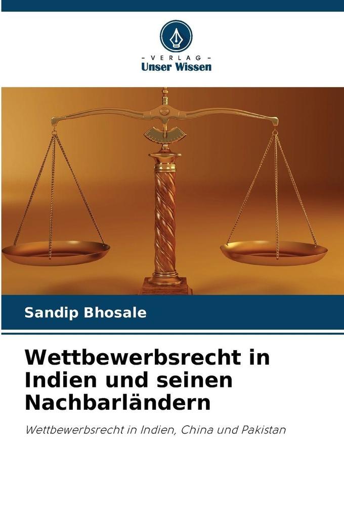 Wettbewerbsrecht in Indien und seinen Nachbarländern