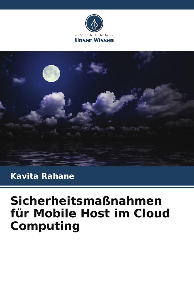 Sicherheitsmaßnahmen für Mobile Host im Cloud Computing