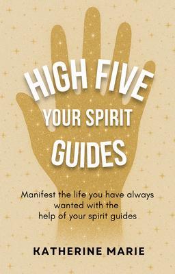 High Five Your Spirit Guides