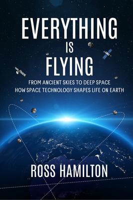 Everything Is Flying