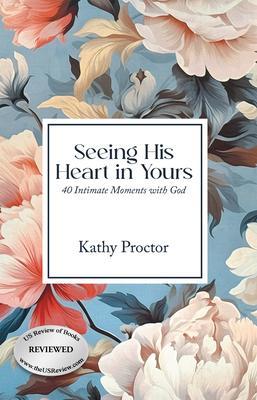 Seeing His Heart in Yours