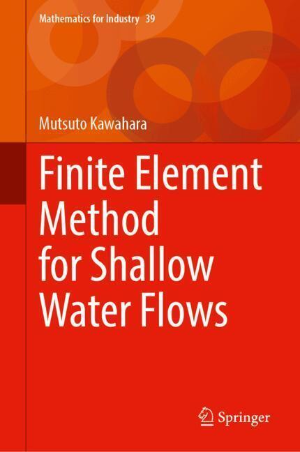 Finite Element Method for Shallow Water Flows