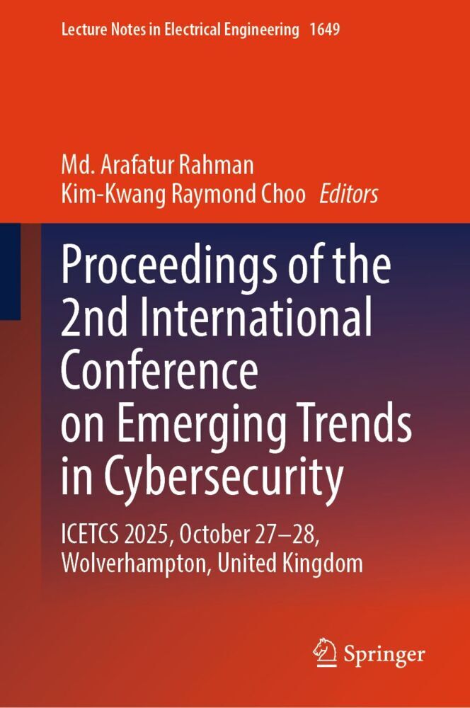 Proceedings of the 2nd International Conference on Emerging Trends in Cybersecurity