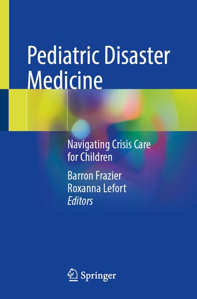 Pediatric Disaster Medicine