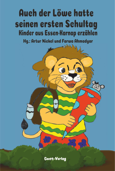 Auch der Löwe hatte seinen ersten Schultag