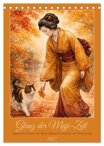 Glanz der Meiji-Zeit (Tischkalender 2027 DIN A5 hoch) CALVENDO Monatskalender
