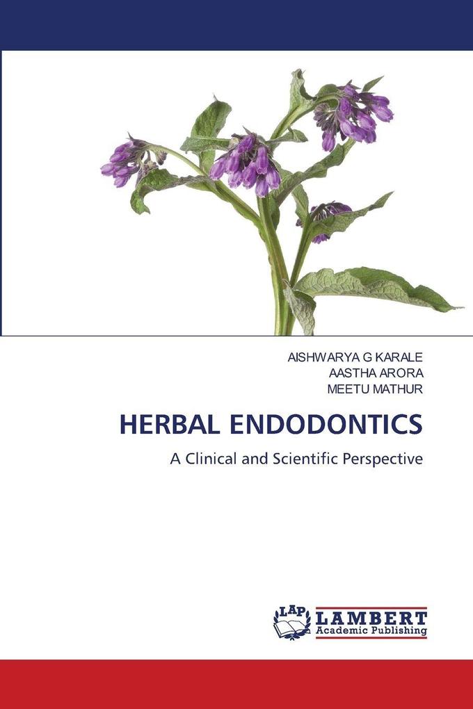 HERBAL ENDODONTICS