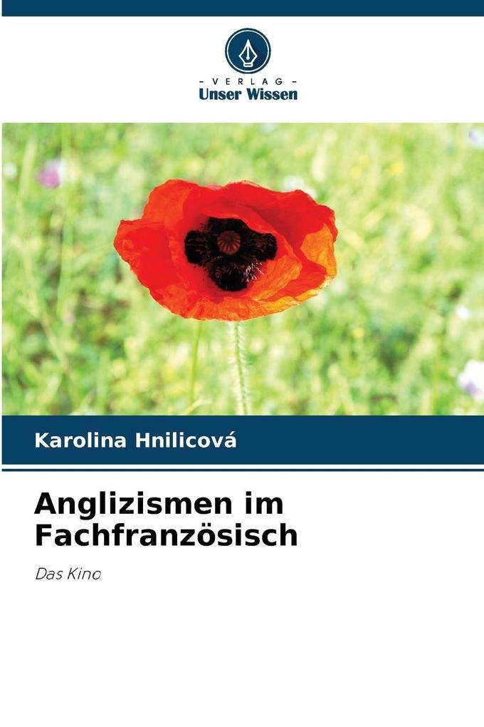 Anglizismen im Fachfranzösisch