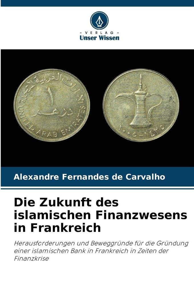 Die Zukunft des islamischen Finanzwesens in Frankreich