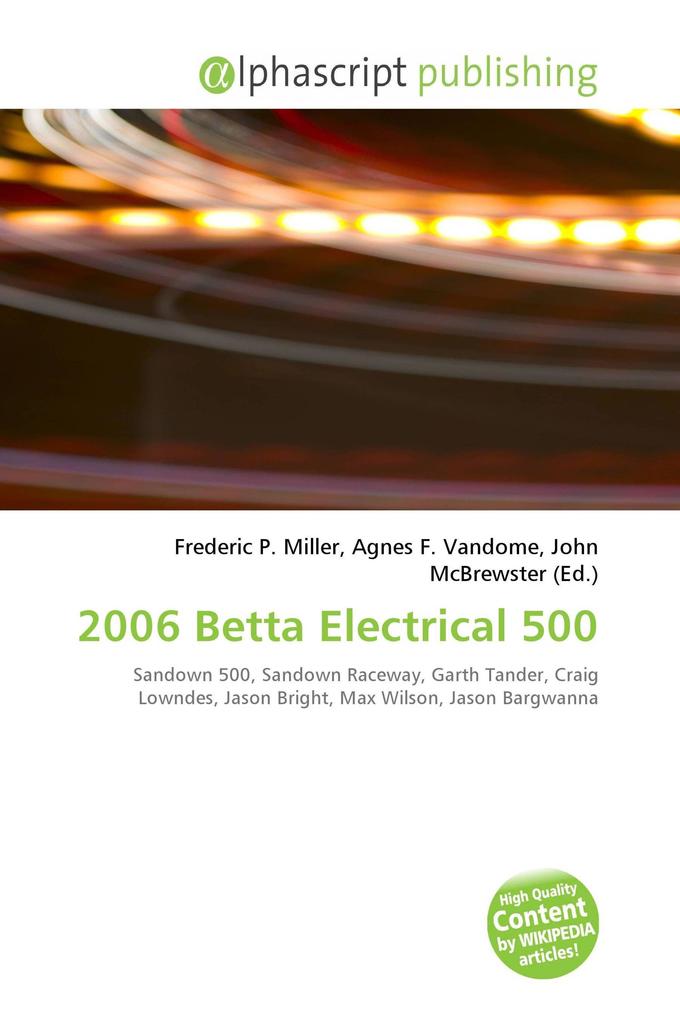 2006 Betta Electrical 500