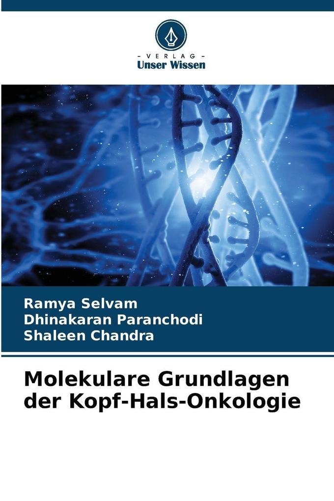 Molekulare Grundlagen der Kopf-Hals-Onkologie